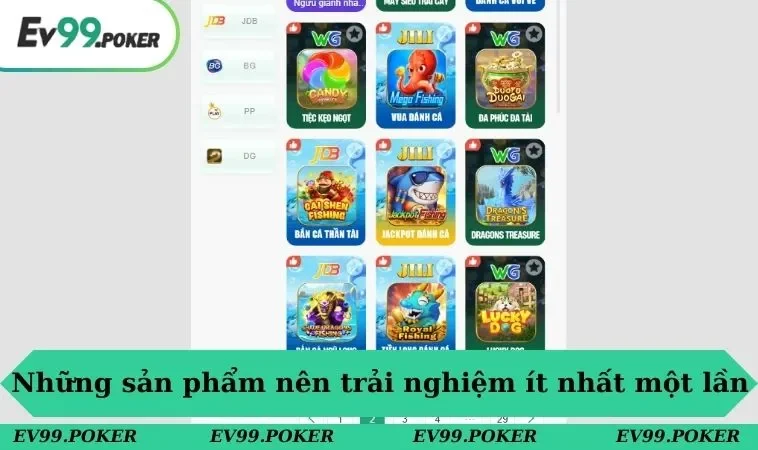 Những sản phẩm nên trải nghiệm ít nhất một lần