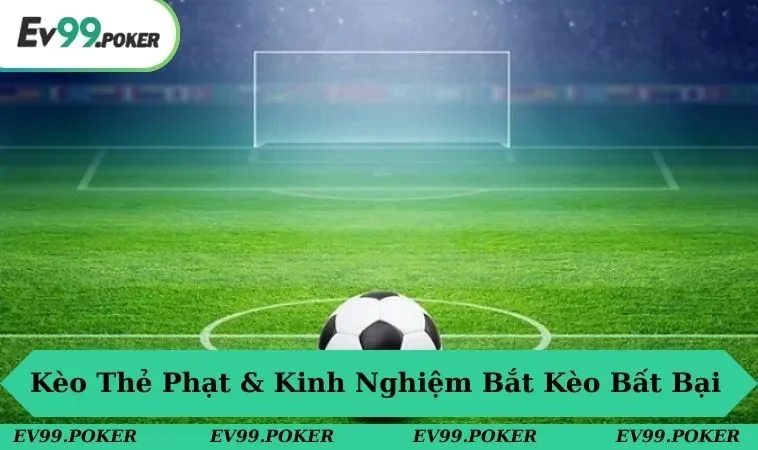 Kèo thẻ phạt