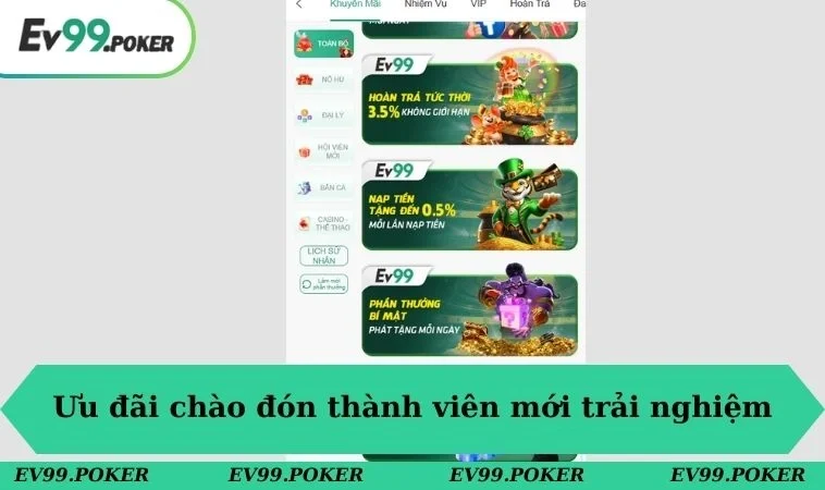 Ưu đãi chào đón thành viên mới trải nghiệm